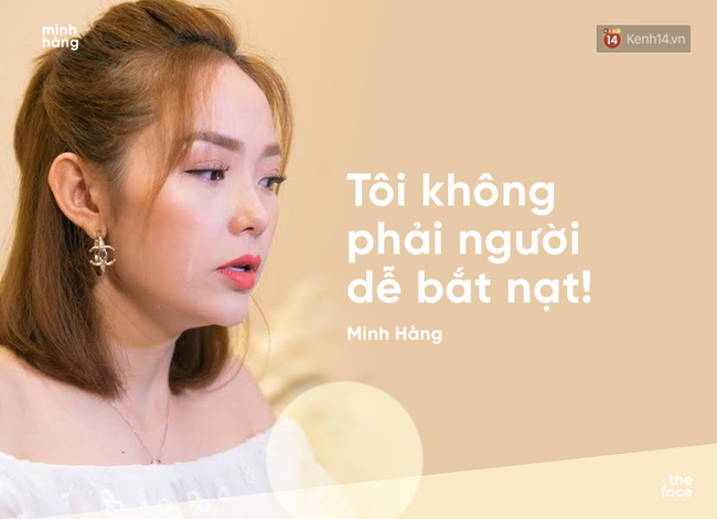 Trọn vẹn những tiết lộ gây bão của Minh Hằng về việc bị chèn ép tại The Face! - Ảnh 5.