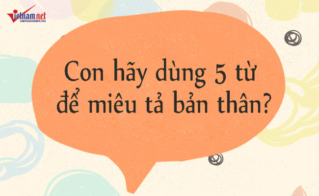 15 câu cha mẹ nên hỏi con mỗi ngày để rèn luyện tư duy cho trẻ - 1