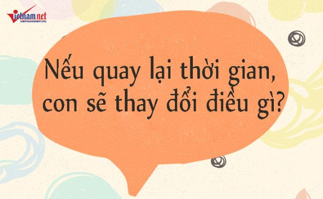 15 câu cha mẹ nên hỏi con mỗi ngày để rèn luyện tư duy cho trẻ - 7